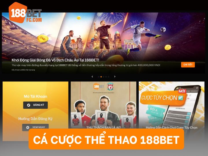 Cá cược thể thao 188bet đẳng cấp với hàng nghìn trận đấu mỗi ngày